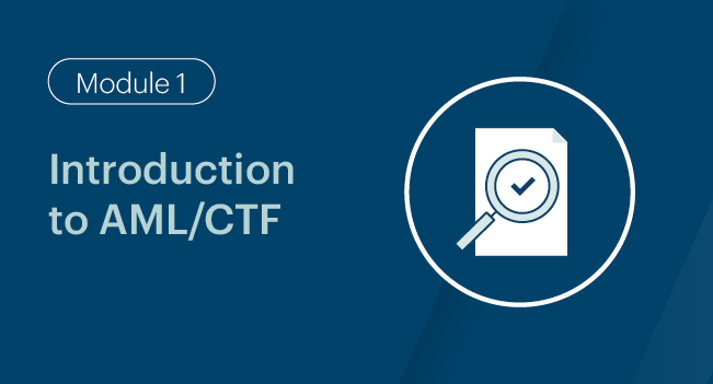 Module 1 | AUSTRAC e-learning