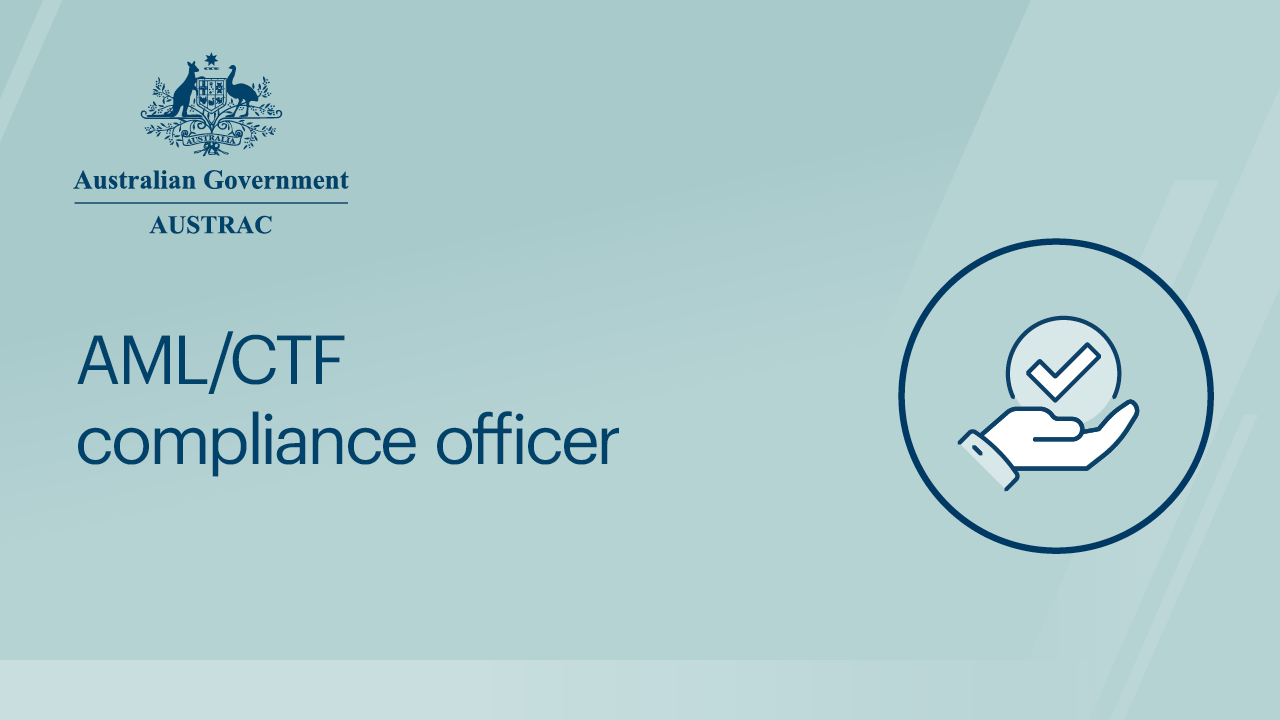 AML/CTF compliance officer | AUSTRAC e-learning