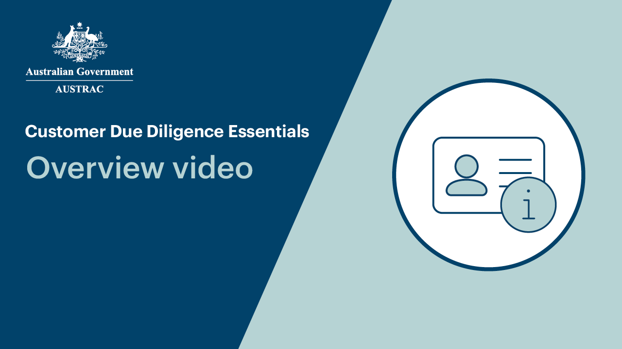 Overview of CDD | AUSTRAC e-learning
